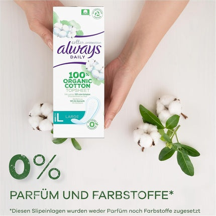 Absorbante zilnice Always, Organic Cotton, mărime L, 24 buc