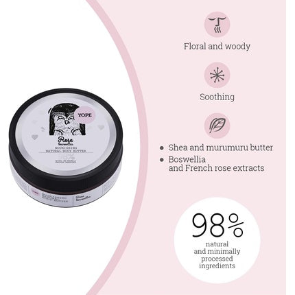 Butter corp, Yope, Rose Nourishing Body Butter, 98% natural, cu extract de trandafir și uleiuri