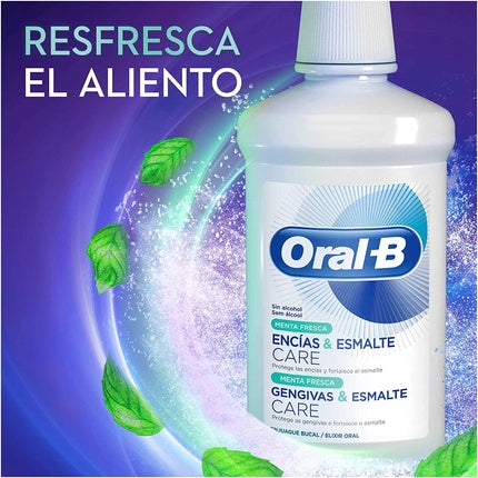 Apa de gură, Oral-B, Gum and Enamel Care, mentă proaspătă, 500ml