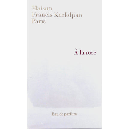 Parfum Maison Francis Kurkdjian A La Rose, 70 ml